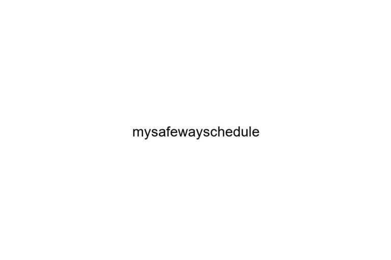 mysafewayschedule 1