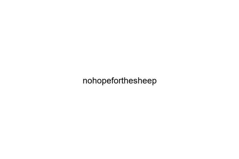 nohopeforthesheep 1