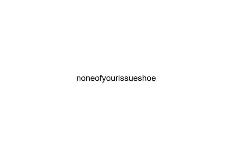 noneofyourissueshoe 1