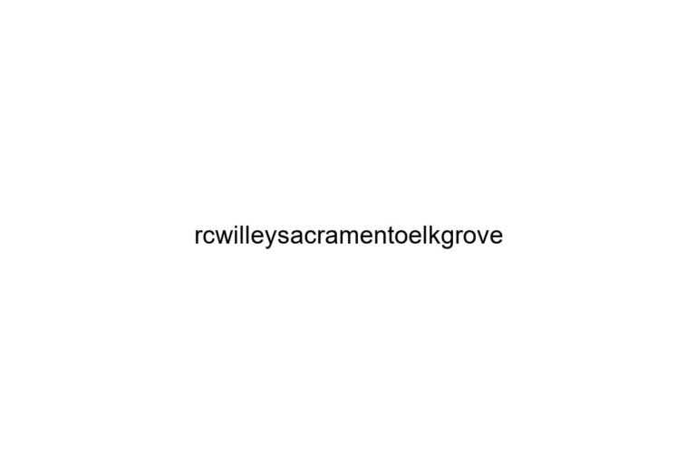 rcwilleysacramentoelkgrove 1