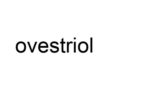 ovestriol