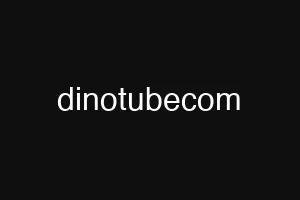 dinotubecom