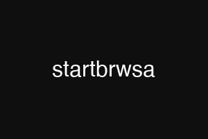 startbrwsa