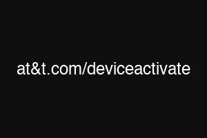 at&t.com/deviceactivate