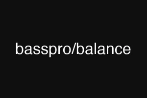 basspro/balance