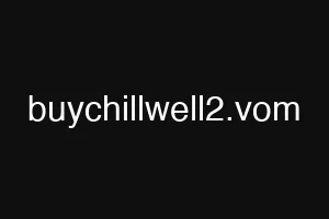 buychillwell2.vom