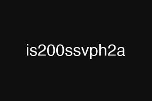 is200ssvph2a