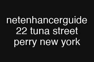 netenhancerguide 22 tuna street perry new york